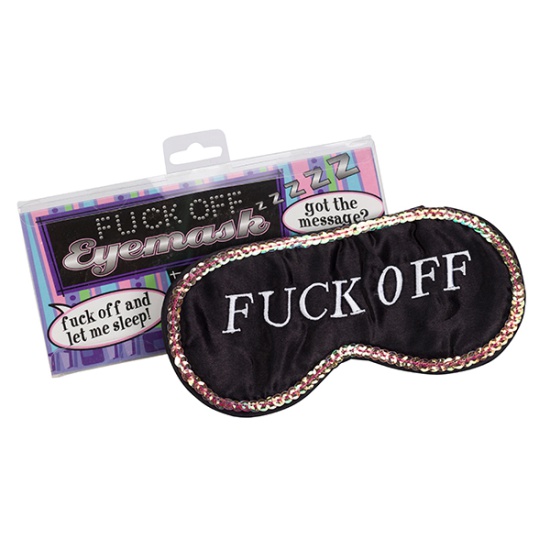 Fuck Off Eye Mask 